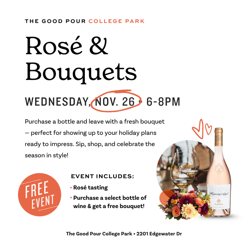 Rosé and Bouquets • November 26