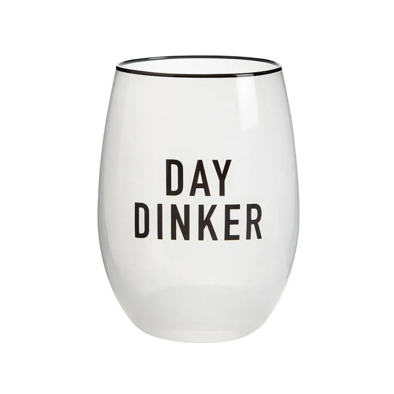 "Day Dinker" Stemless Wine Glass