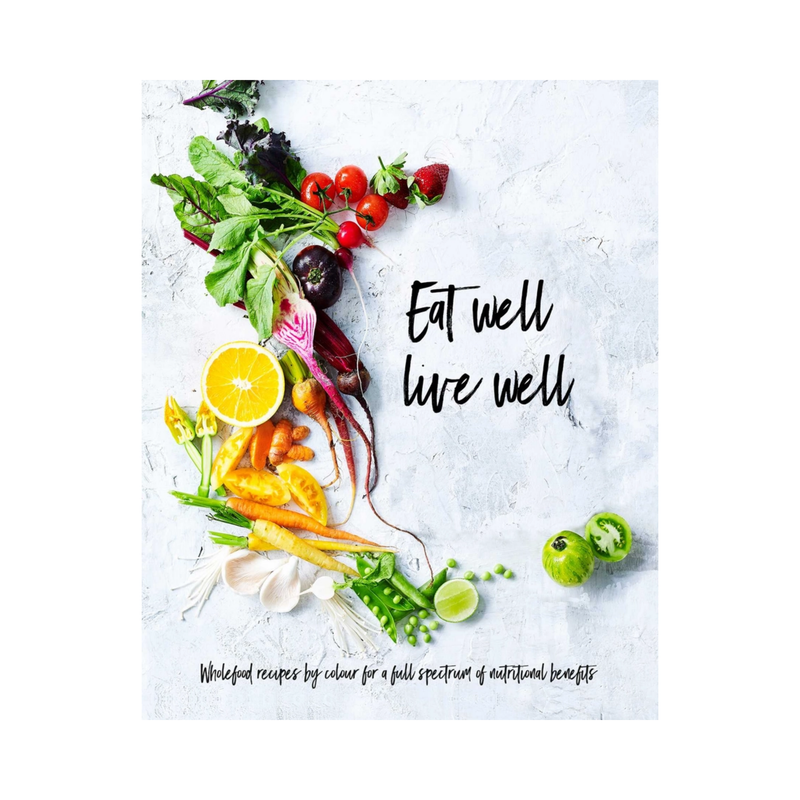 "Eat Well, Live Well" Book