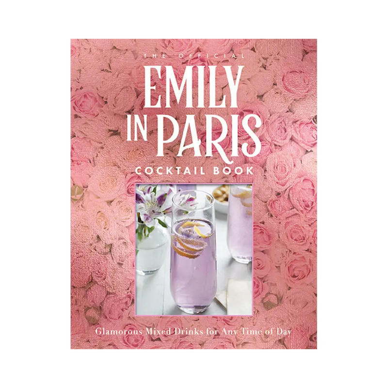 The Official Emily in Paris Cocktail Book