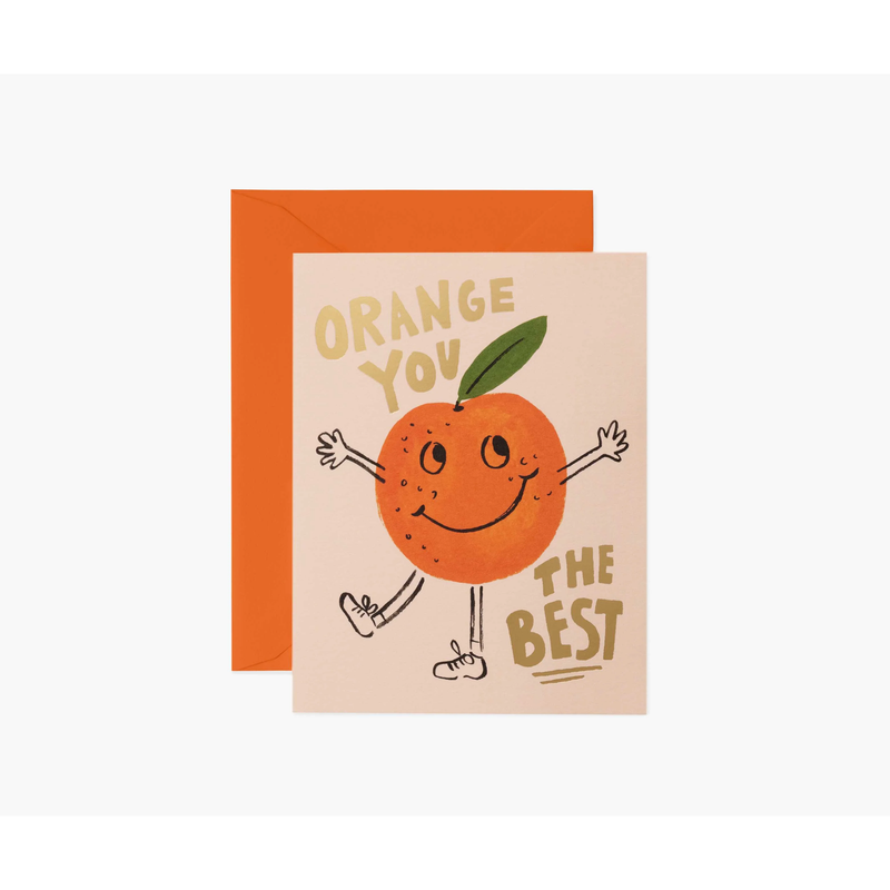 "Orange You The Best" Card