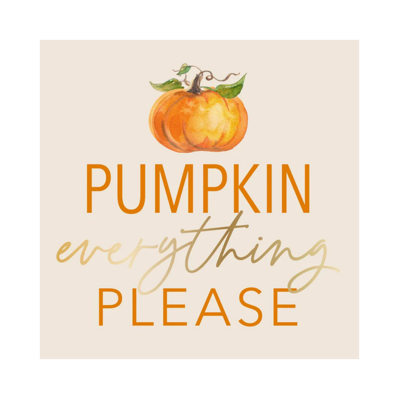 "Pumpkin Everything Please" Cocktail Napkins