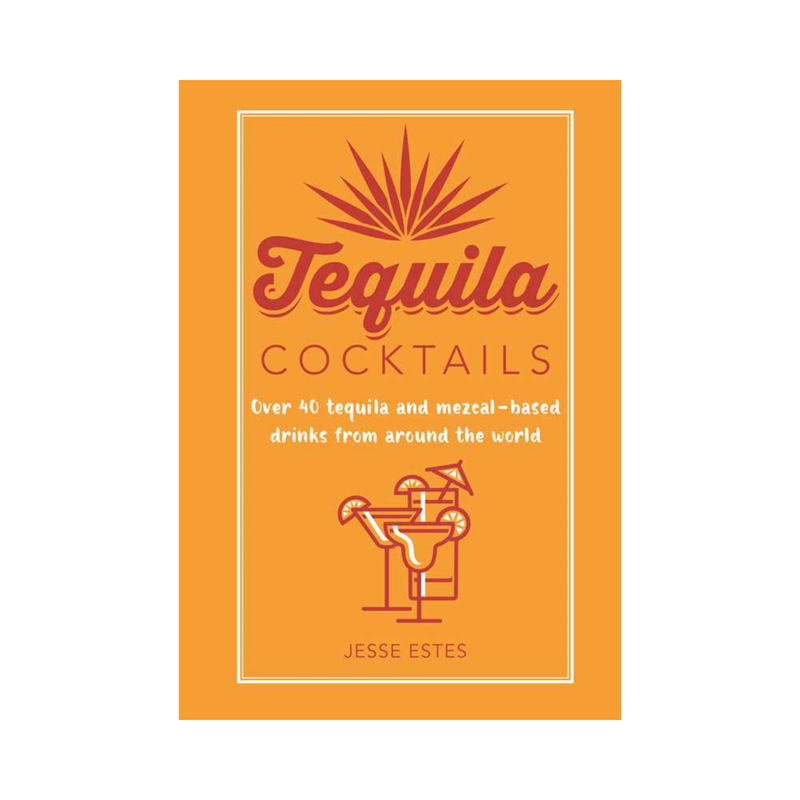 "Tequila Cocktails" Book